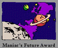 Click here to apply for Maniac's Future Award